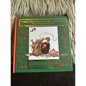 'Twas the Night Before Christmas : A Christmas Holiday Book for Kids by Clement